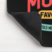 Funny I'm Mom's Favorite Son Daughter In Law Favor Muismat (Hoek)