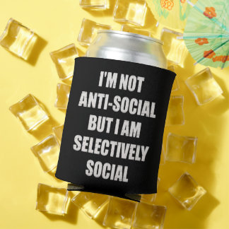 Funny Im Not Anti Social But Im Selectively Social Blikjeskoeler