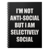 Funny Im Not Anti Social But Im Selectively Social Notitieboek (Voorkant)