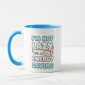 Funny "I'm Not Lazy" Blue Bubbly Font Mok (Links)