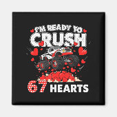 Funny I'm Ready To Crush 67 Hearts  Magneet (Voorkant)