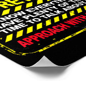 Funny I'm Retired Approach With Caution Men Dad Gr Poster (Hoek)