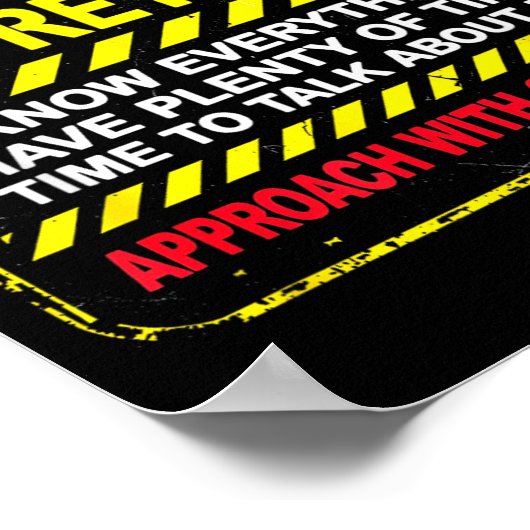 Funny I'm Retired Approach With Caution Men Dad Gr Poster (Hoek)