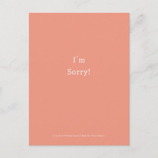 Funny I'm Sorry Apology Apologies Apologize Briefkaart (Voorkant)