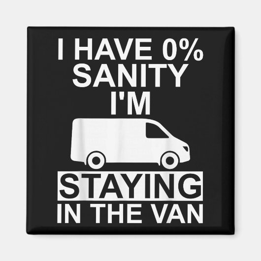 Funny I'm Staying In Tha Van Phasmophobia Drivers  Magneet (Voorkant)