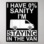 Funny I'm Staying In Tha Van Phasmophobia Drivers  Poster (Voorkant)
