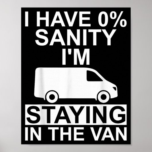 Funny I'm Staying In Tha Van Phasmophobia Drivers  Poster (Voorkant)