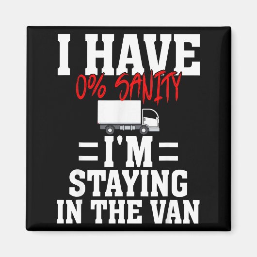 Funny I'm Staying In Tha Van Phasmophobia Gamer Me Magneet (Voorkant)