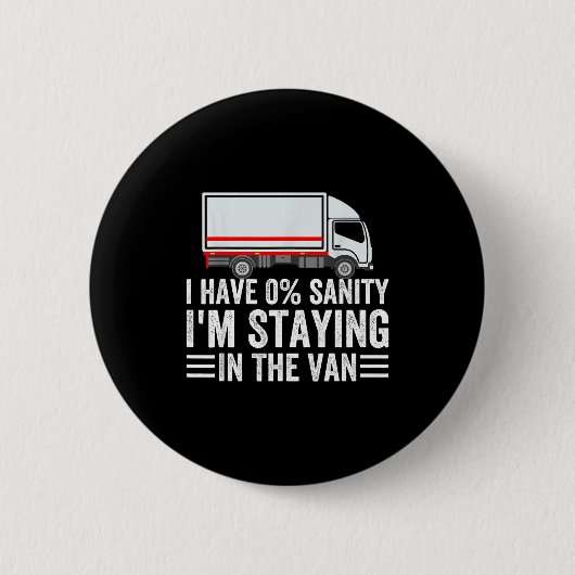 Funny I'm Staying In Tha Van Phasmophobia Gamer Me Ronde Button 5,7 Cm (Voorkant)