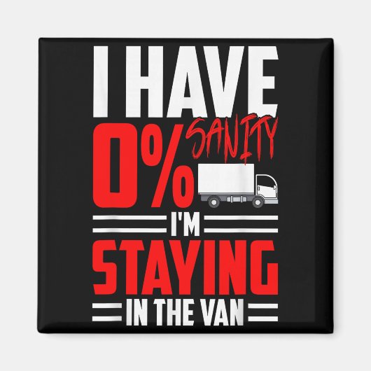 Funny I'm Staying In Tha Van Phasmophobia Gamer Wo Magneet (Voorkant)