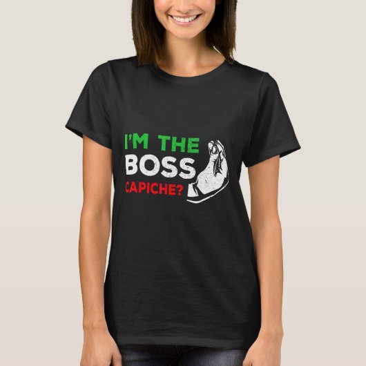 Funny I'm The Boss Italian Nonna Nonno Cache Humor T-shirt (Voorkant)
