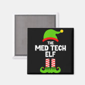 Funny I'm The Med Tech Elf Christmas Xmas Medical Magneet (Voorkant / Achterkant)