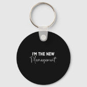 Funny I'm The New Management Bridal Cute New Bride Sleutelhanger (Voorkant)