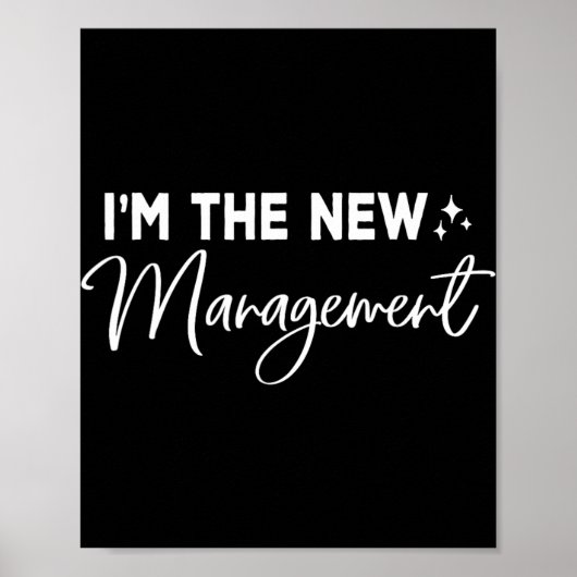 Funny I'm The New Management Cute New Bride Honeym Poster (Voorkant)