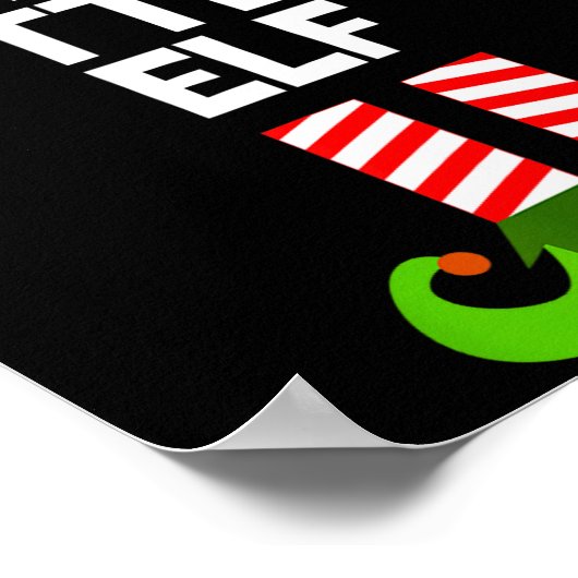 Funny I'm The Ttery Elf Christmas Xmas  Poster (Hoek)