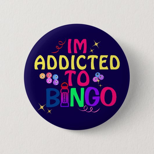 Funny Im verslaafd aan Bingo Button (Voorkant)