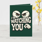 Funny "I'M WATCHING YOU" Retro Eyes Greeting Card Kaart (Gele Bloem)