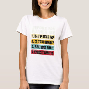 Funny Information Technology Technische ondersteun T-shirt