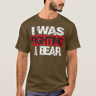 Funny Injury krijgt goed ik vecht tegen een beer P T-shirt