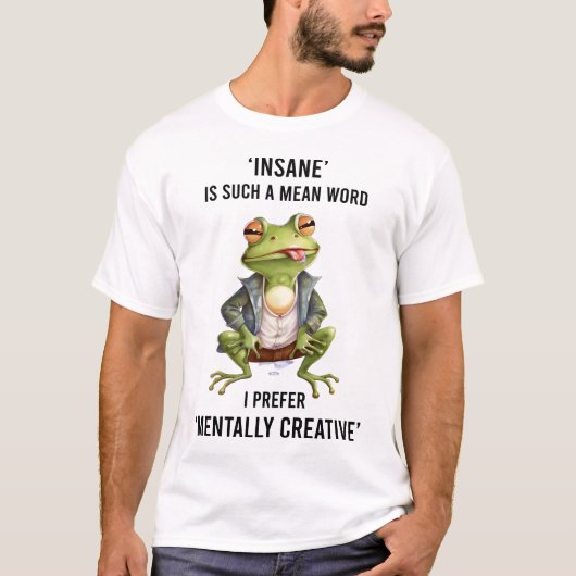Funny Insane Frog Gezegde T-shirt (Voorkant)
