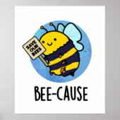 Funny Insect Bee Pun Poster (Voorkant)