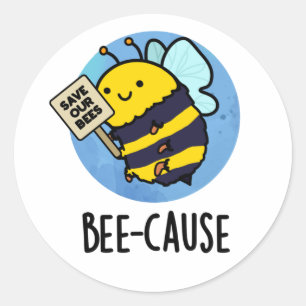 Funny Insect Bee Pun Ronde Sticker
