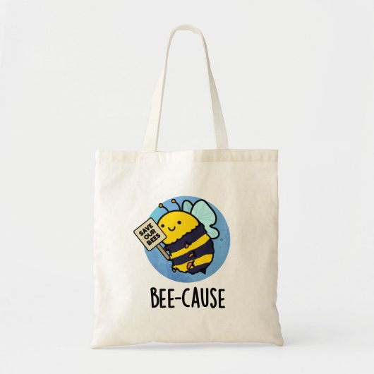 Funny Insect Bee Pun Tote Bag (Voorkant)