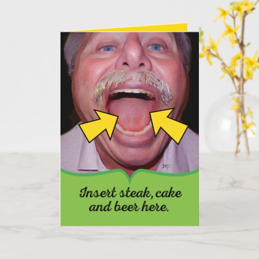Funny Insert Steak Cake and Beer here Vaderdag Kaart (Gele Bloem)