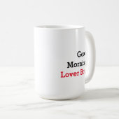 Funny Inspirerend Lover Boy Coffee Mok (Voorkant rechts)