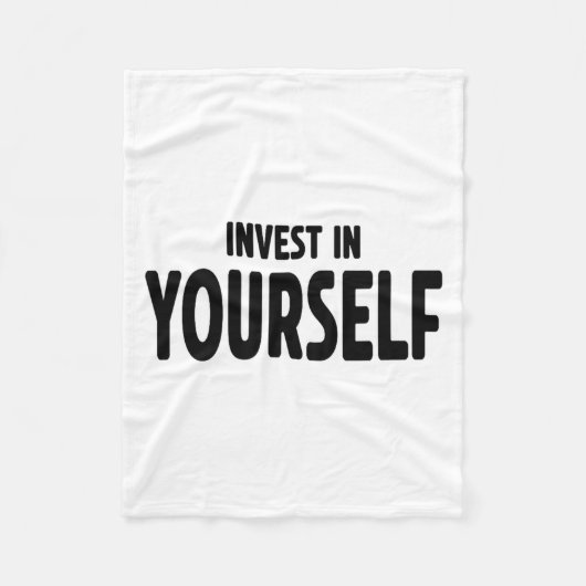 Funny Insrational And Motivational Gift Invest In  Fleece Deken (Voorkant)
