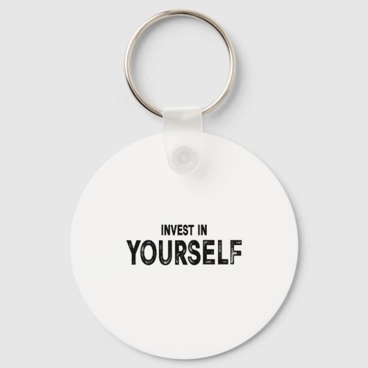 Funny Insrational And Motivational Gift Invest In  Sleutelhanger (Voorkant)