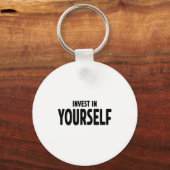 Funny Insrational And Motivational Gift Invest In Sleutelhanger (Voorkant)