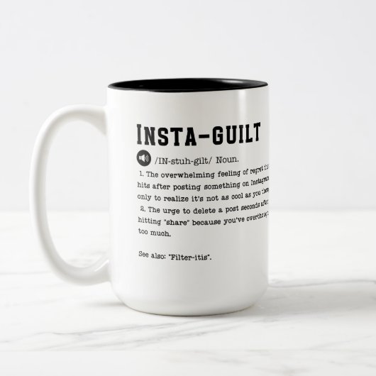 Funny Insta-Guilt Mok – De spijt na het posten (Links)
