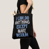 Funny Insulin Diabetic Joke Diabetes Awareness Tote Bag (Dichtbij)