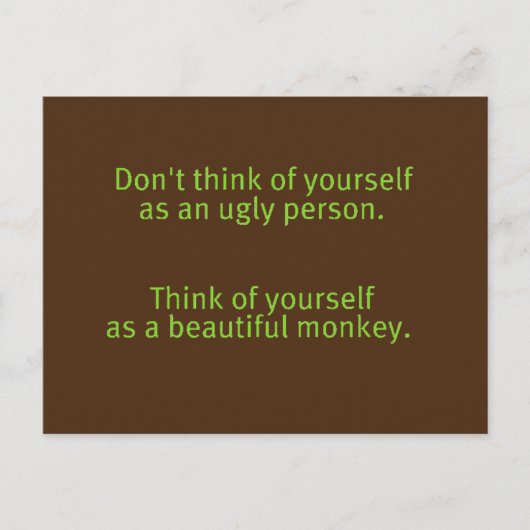 FUNNY INSULTS NIET UGLY PERSON BEAUTIFUL MONKEY PO BRIEFKAART (Voorkant)