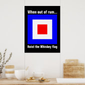 Funny International Maritime Whiskey Signal Flag Poster (Keuken)