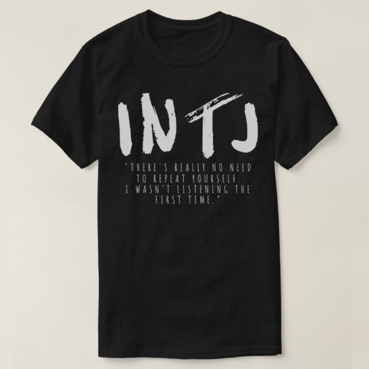 Funny INTJ Personality Test Introverte Introvert T-shirt (Design voorkant)