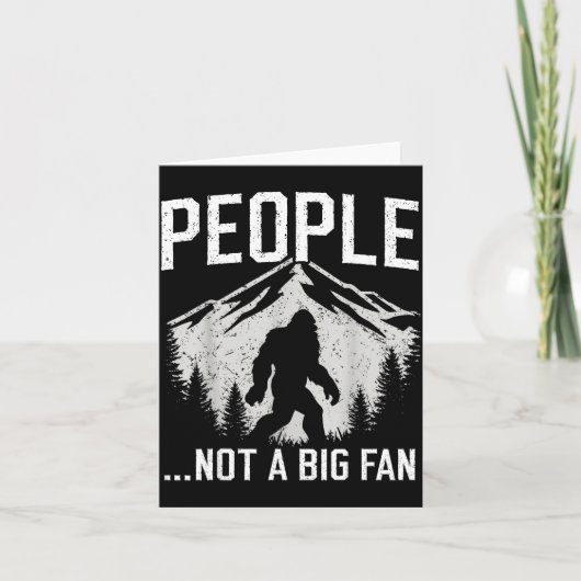 Funny Introvert Bigfoot People Not A Big Fan Dad J Kaart (Voorkant)