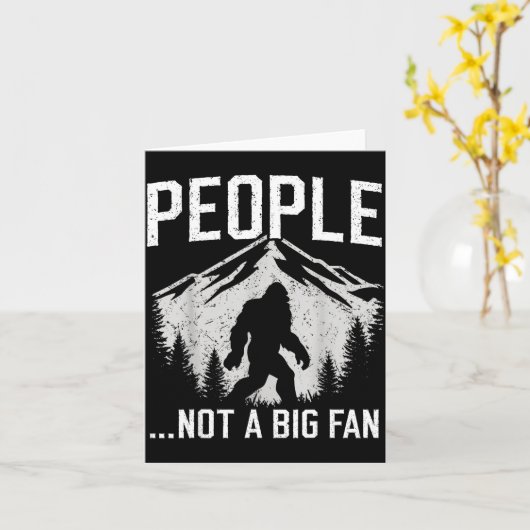 Funny Introvert Bigfoot People Not A Big Fan Dad J Kaart (Gele Bloem)