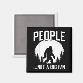 Funny Introvert Bigfoot People Not A Big Fan Dad J Magneet (Voorkant / Achterkant)