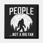 Funny Introvert Bigfoot People Not A Big Fan Dad J Magneet (Voorkant)