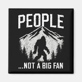 Funny Introvert Bigfoot People Not A Big Fan Dad J Magneet (Voorkant)