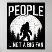 Funny Introvert Bigfoot People Not A Big Fan Dad J Poster (Voorkant)