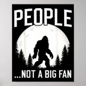 Funny Introvert Bigfoot People Not A Big Fan Dad J Poster (Voorkant)