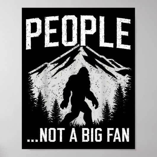 Funny Introvert Bigfoot People Not A Big Fan Dad J Poster (Voorkant)