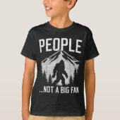 Funny Introvert Bigfoot People Not A Big Fan Dad J T-shirt (Voorkant)