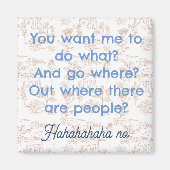 Funny Introvert Magnet, Mensen die Magnet spreken (Voorkant)