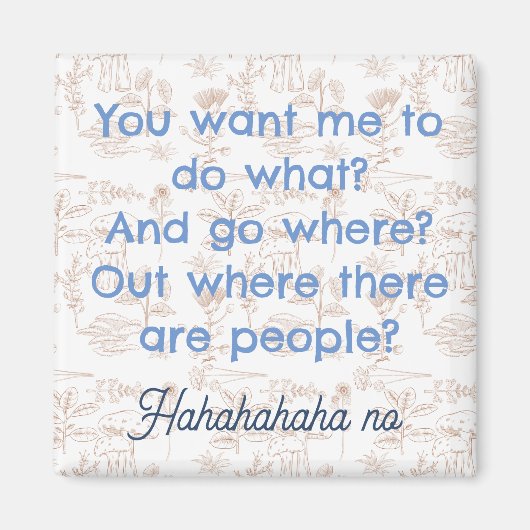 Funny Introvert Magnet, Mensen die Magnet spreken (Voorkant)