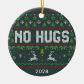 Funny Introvert No Hugs Ugly KerstSweater Keramisch Ornament (Voorkant)