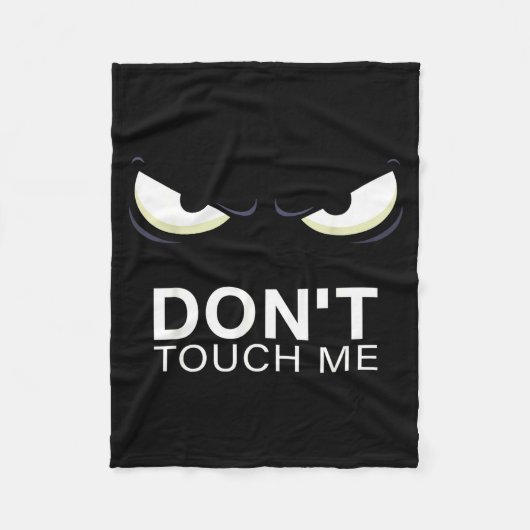 Funny Introvert Saying Evil Eye - Don't Touch Me B Fleece Deken (Voorkant)
